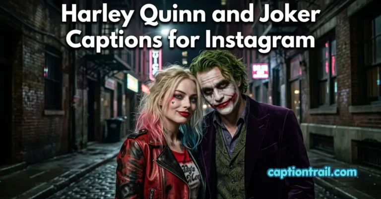 Harley Quinn and Joker Captions for Instagram