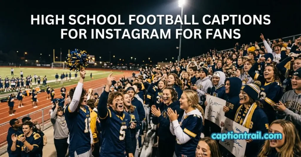 High School Football Captions for Instagram