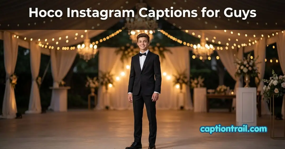 Hoco Instagram Captions for Guys