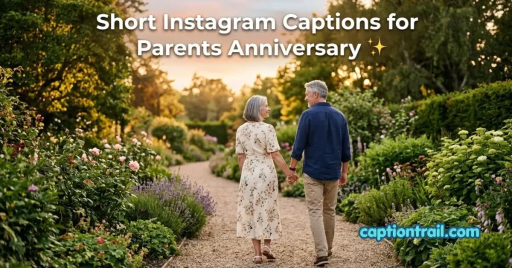 Instagram Captions for Parents Anniversary