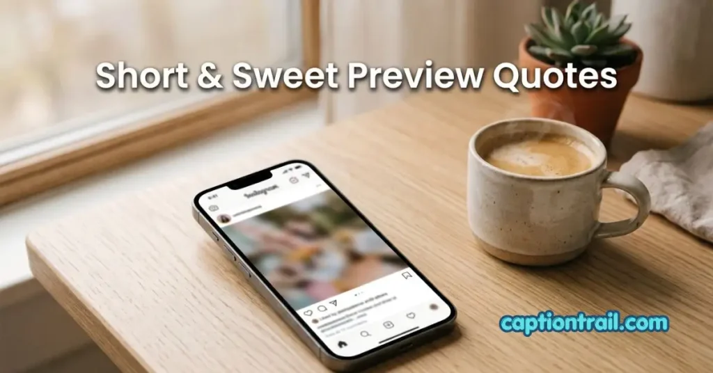 Sneak Peek Captions for Instagram