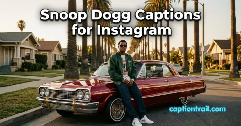 Snoop Dogg Captions for Instagram