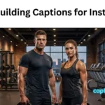Bodybuilding Captions for Instagram