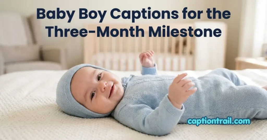 3 Months Baby Captions for Instagram