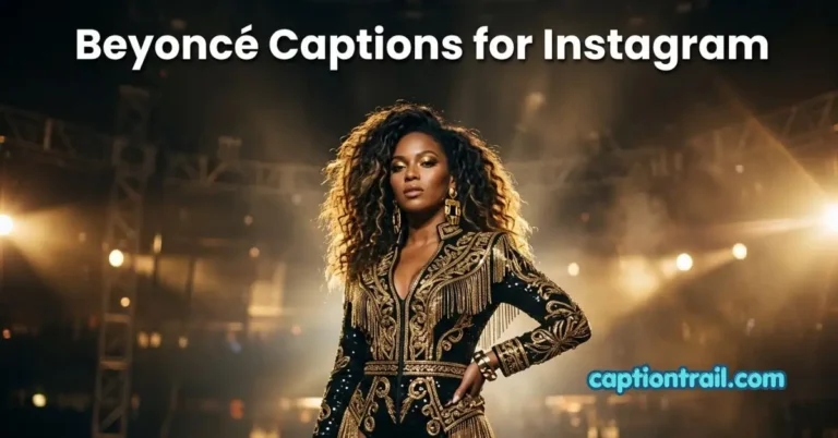 Beyoncé Captions for Instagram