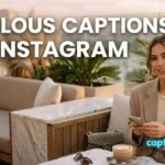 Fabulous Captions for Instagram