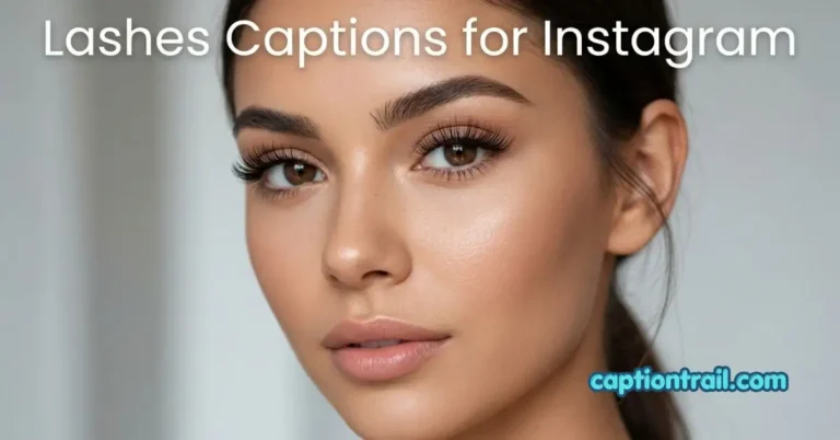 Lashes Captions for Instagram