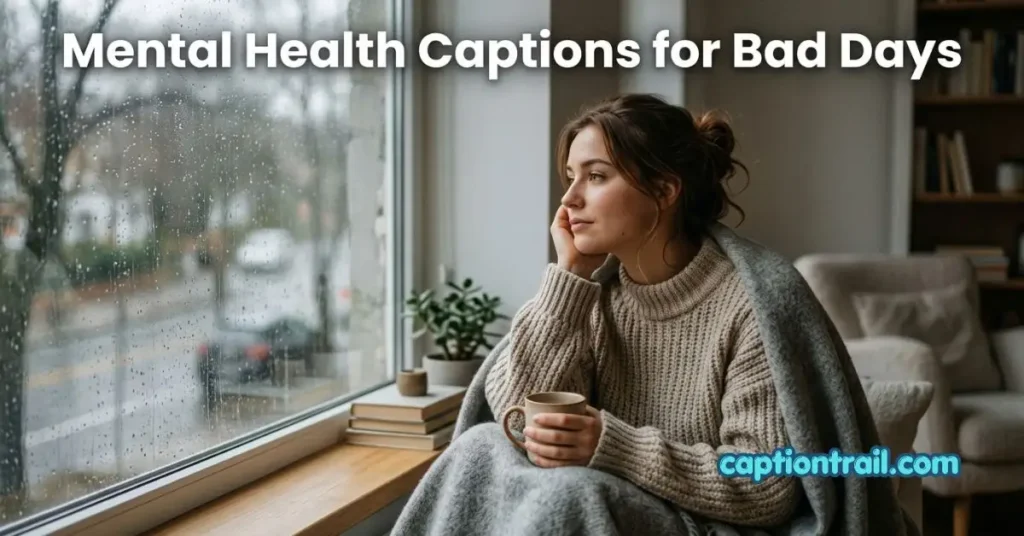 Mental Health Captions for Instagram