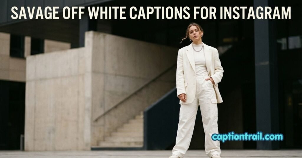 Off White Captions for Instagram