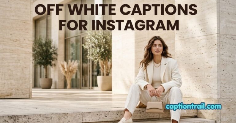 Off White Captions for Instagram